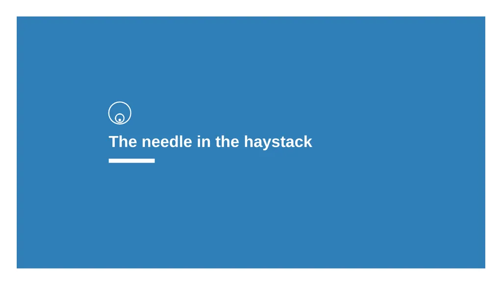 Finding the needle in the haystack Convergence of - slide 15 of 27