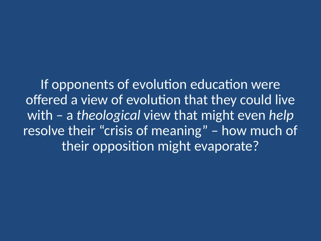 CREATION vs. EVOLUTION: IT’S NOT ABOUT SCIENCE - slide 15 of 15