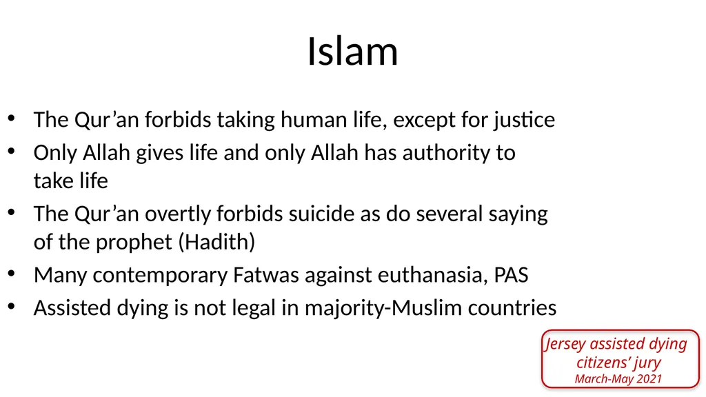 Religions and assisted dying: An overview Prof - slide 8 of 12