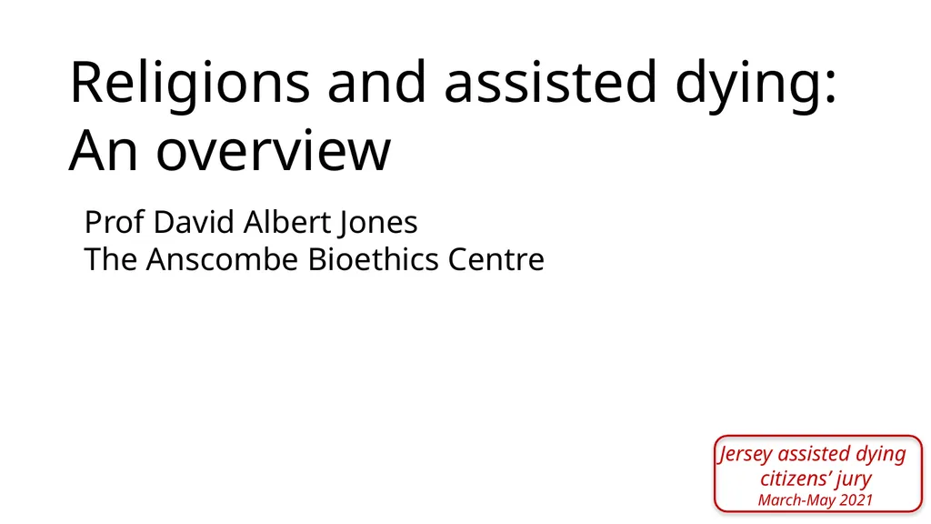 Religions and assisted dying: An overview Prof - slide 1 of 12