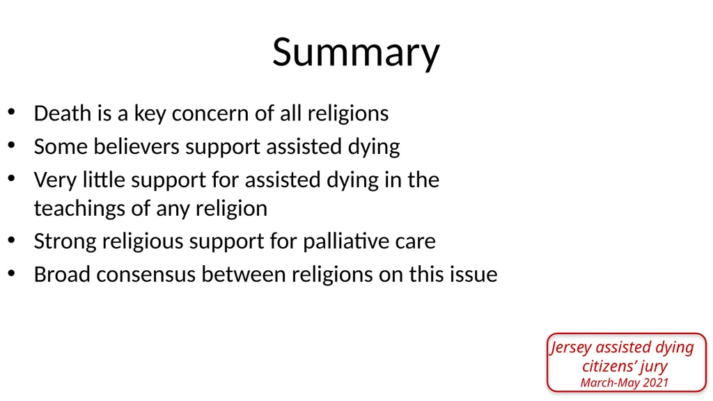 Religions and assisted dying: An overview Prof - slide 11 of 12