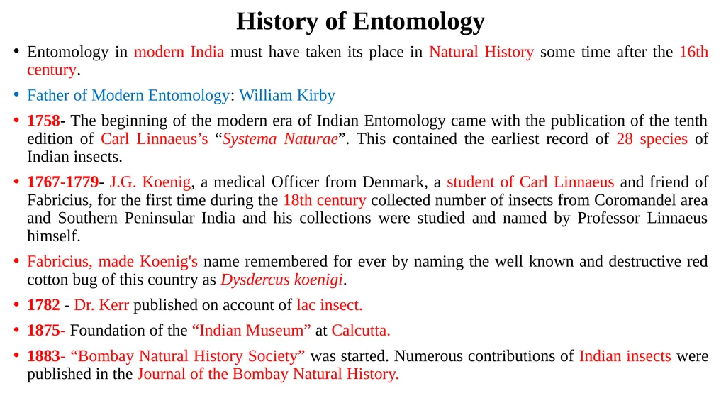 Topic: Introduction and History of Entomology II - slide 5 of 10
