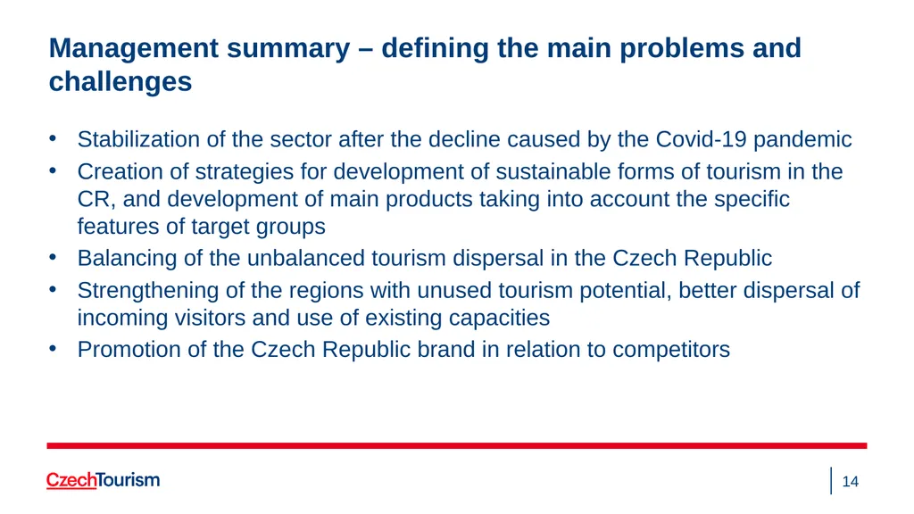 Strategy of the CzechTourism Agency and Czech - slide 14 of 40