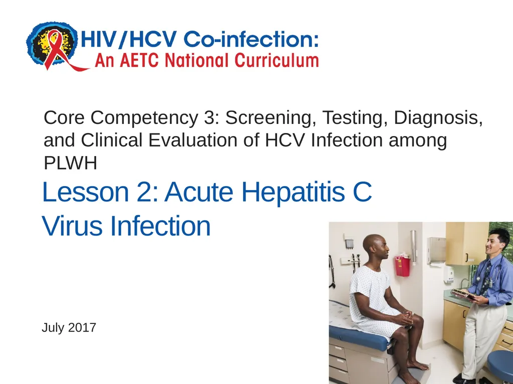 July 2017 Lesson 2: Acute Hepatitis C Virus - slide 1 of 15