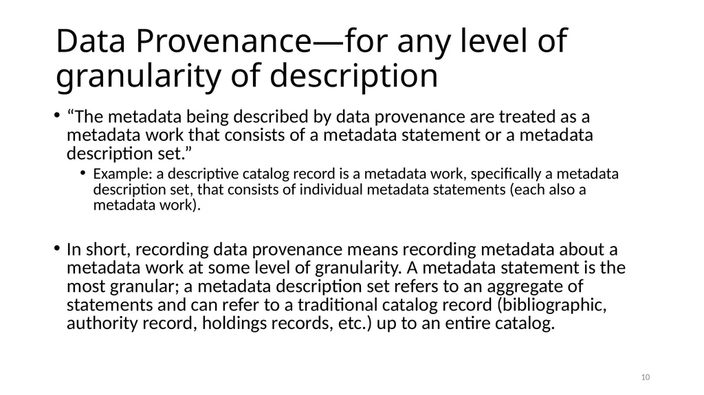 Data Provenance Module 9 1 Navigate the Data - slide 10 of 22