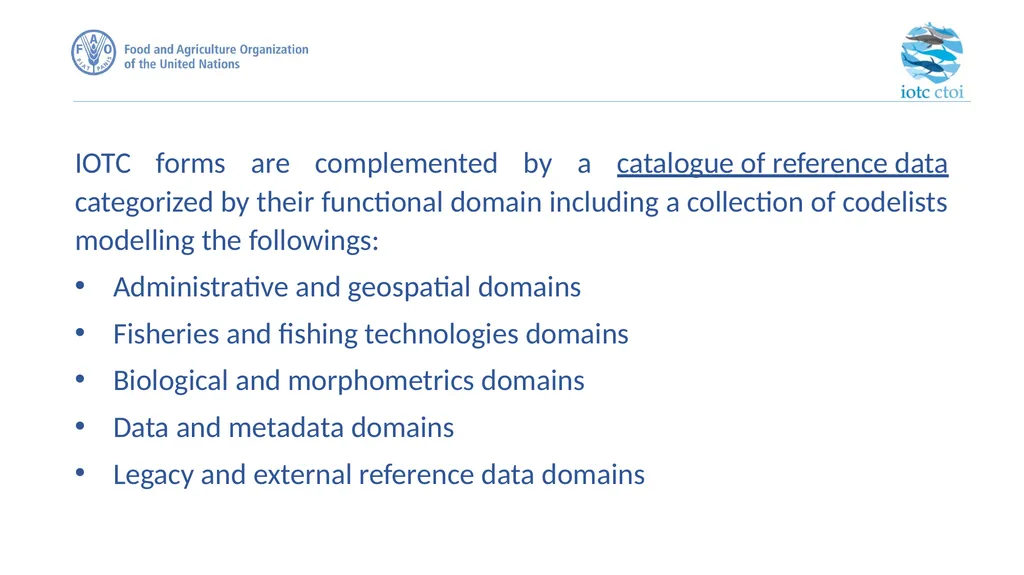 IOTC forms for reporting datasets - slide 6 of 31