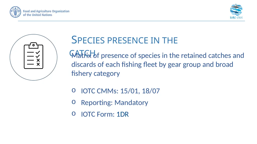 IOTC forms for reporting datasets - slide 13 of 31