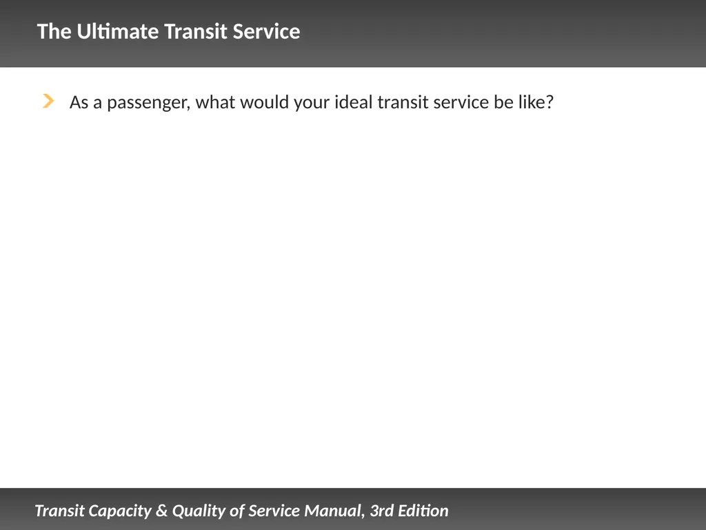 Fixed Route Quality of Service Presentation - slide 8 of 57