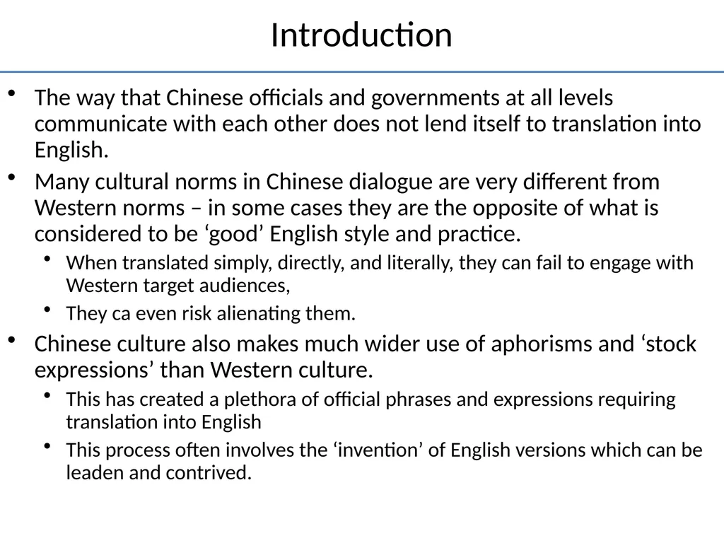 Cultural Issues in Translating Official Chinese - slide 3 of 20
