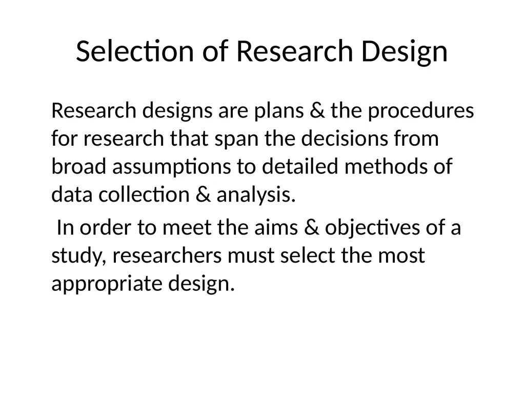 Research Design Dr Muhammad Ibrar Meaning and - slide 7 of 30