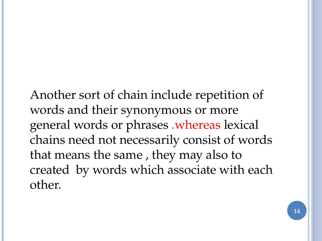 1 Discourse analysis chapter 2 Formal links By Guy - slide 14 of 22