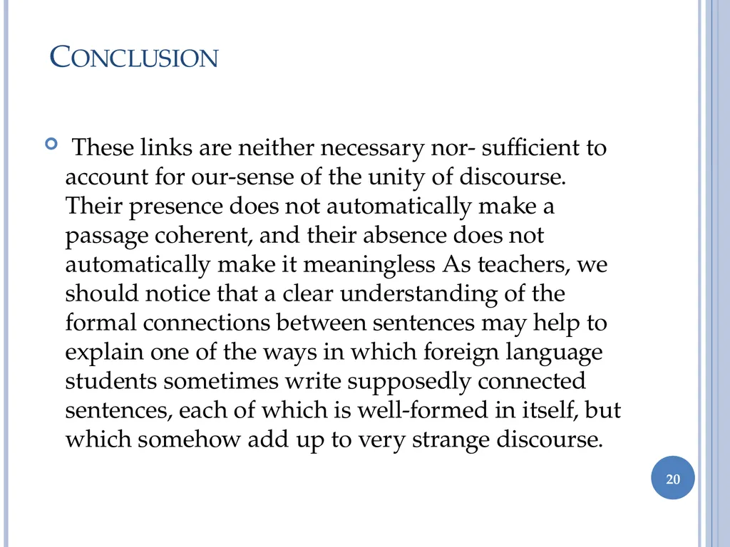 1 Discourse analysis chapter 2 Formal links By Guy - slide 20 of 22
