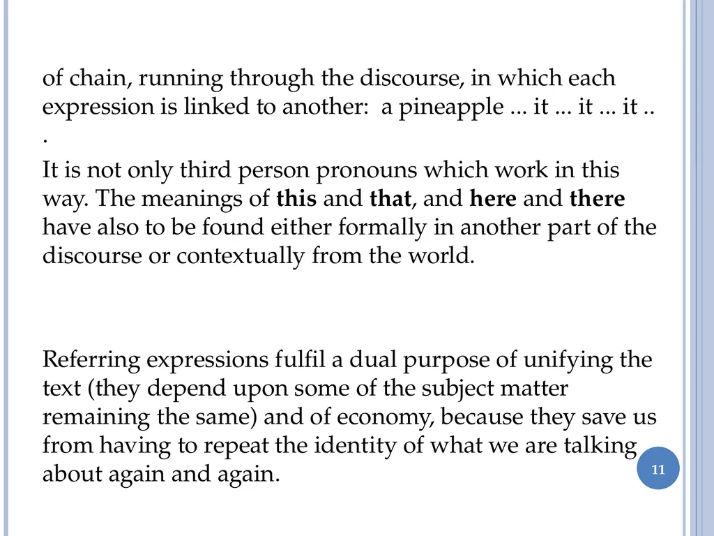 1 Discourse analysis chapter 2 Formal links By Guy - slide 11 of 22