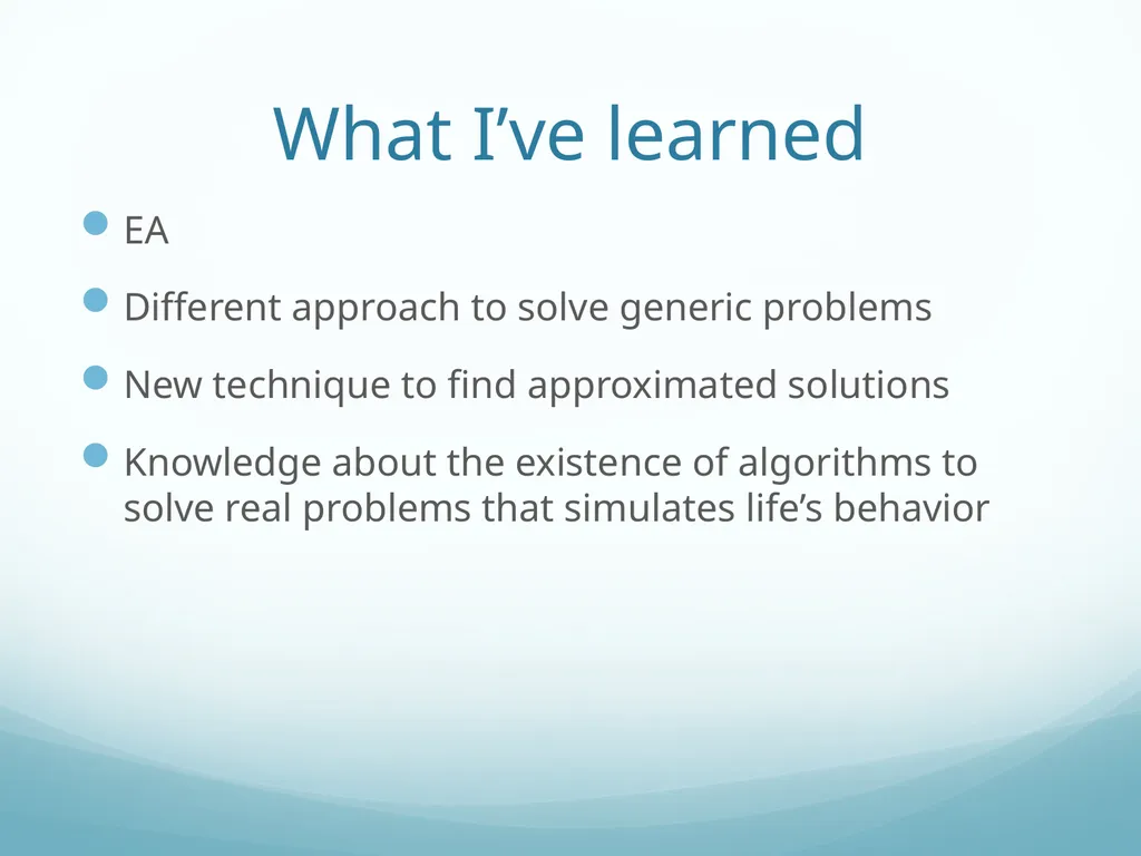 Evolutionary Algorithms Guilherme Oliveira What is - slide 10 of 12