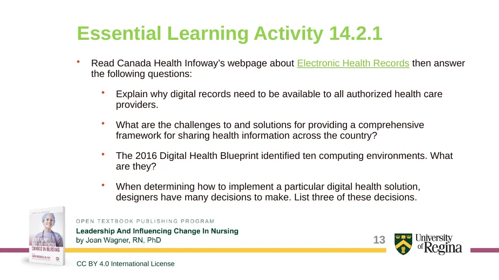 Nursing Leadership through Informatics Shauna - slide 13 of 22