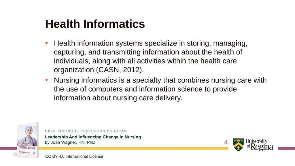 Nursing Leadership through Informatics Shauna - slide 4 of 22