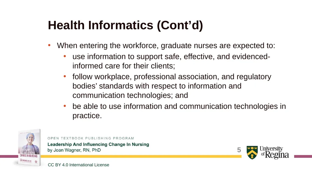 Nursing Leadership through Informatics Shauna - slide 5 of 22