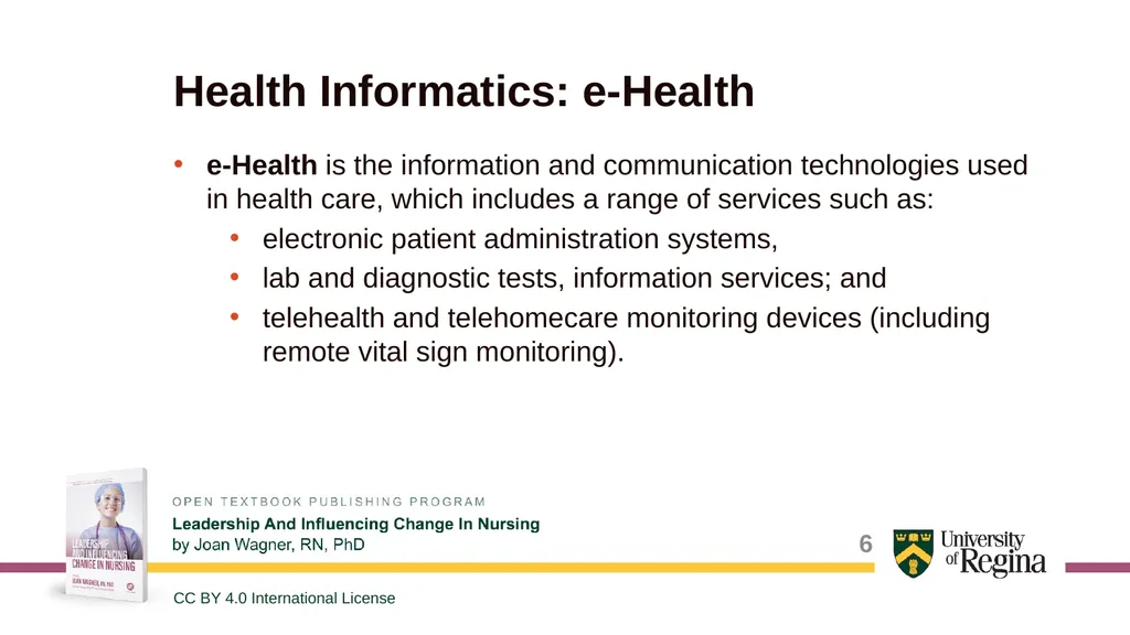 Nursing Leadership through Informatics Shauna - slide 6 of 22