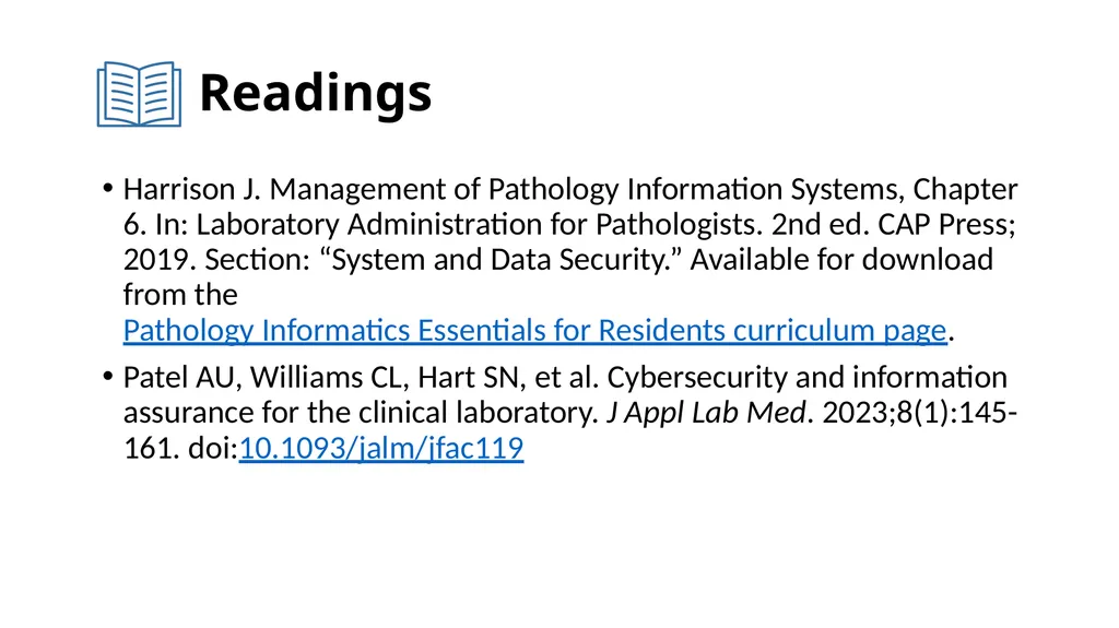 Introduction to Pathology Informatics Session 8: - slide 33 of 34