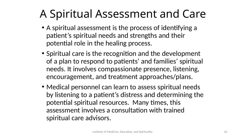 Spiritual Assessment and Interventions The - slide 16 of 26