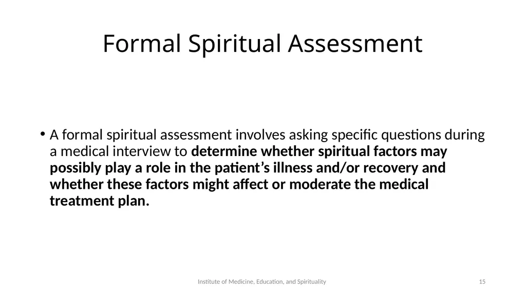 Spiritual Assessment and Interventions The - slide 15 of 26