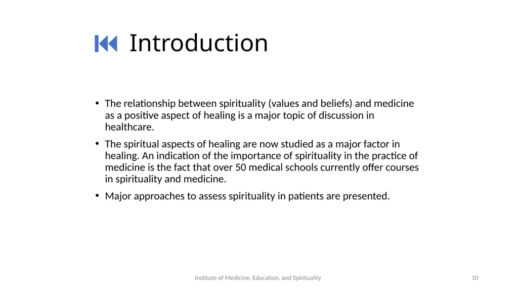 Spiritual Assessment and Interventions The - slide 10 of 26