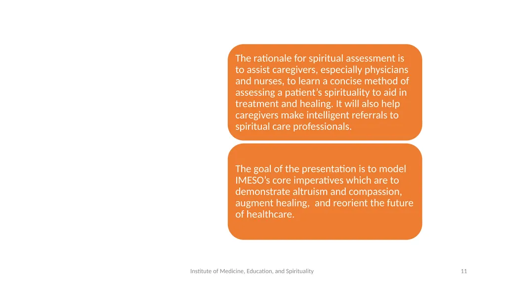 Spiritual Assessment and Interventions The - slide 11 of 26