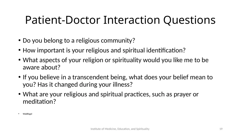 Spiritual Assessment and Interventions The - slide 19 of 26