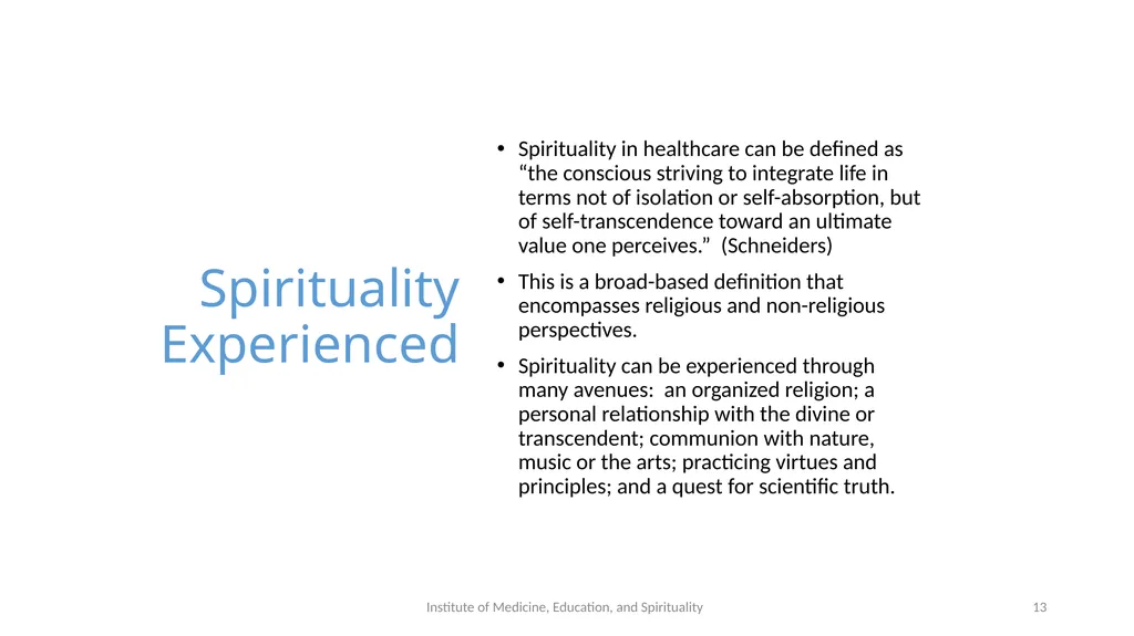 Spiritual Assessment and Interventions The - slide 13 of 26