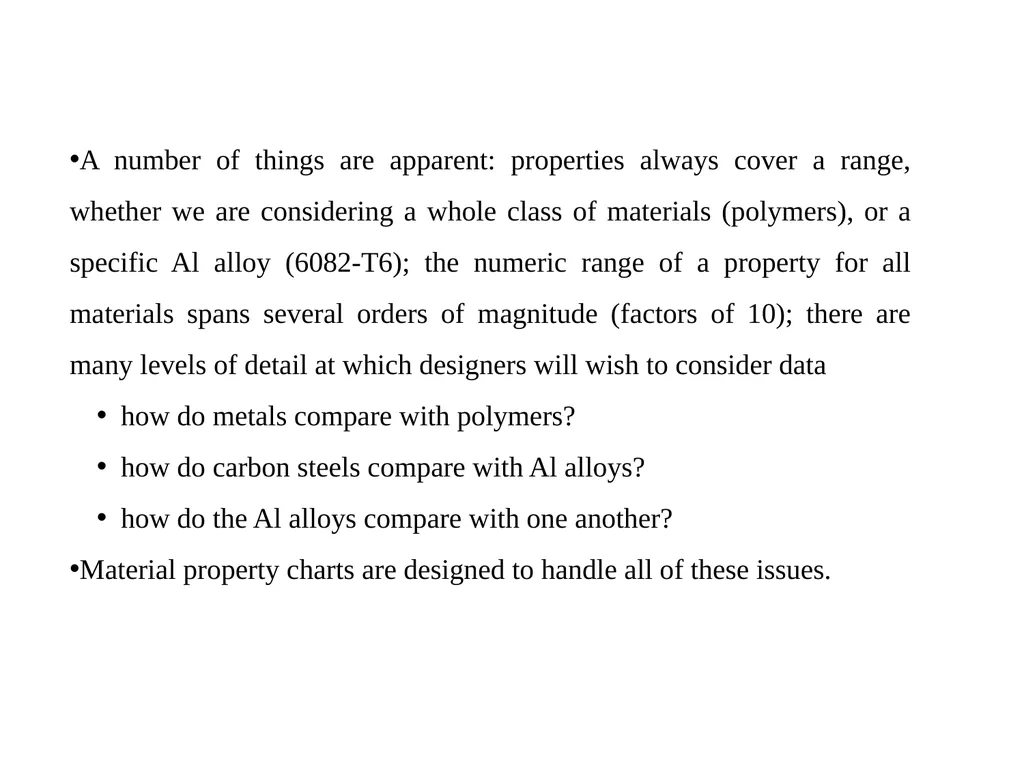 ENGINEERING MATERIALS The substances which are - slide 7 of 13