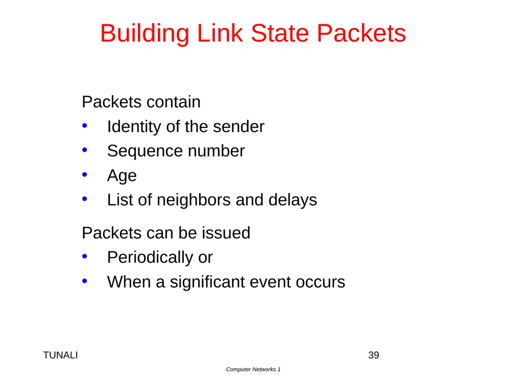 Network Layer Chapter 5 CN5E by Tanenbaum & - slide 39 of 68