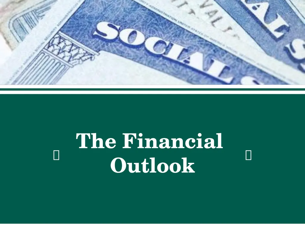 Social Security Benefits, Finances, and Policy - slide 18 of 44