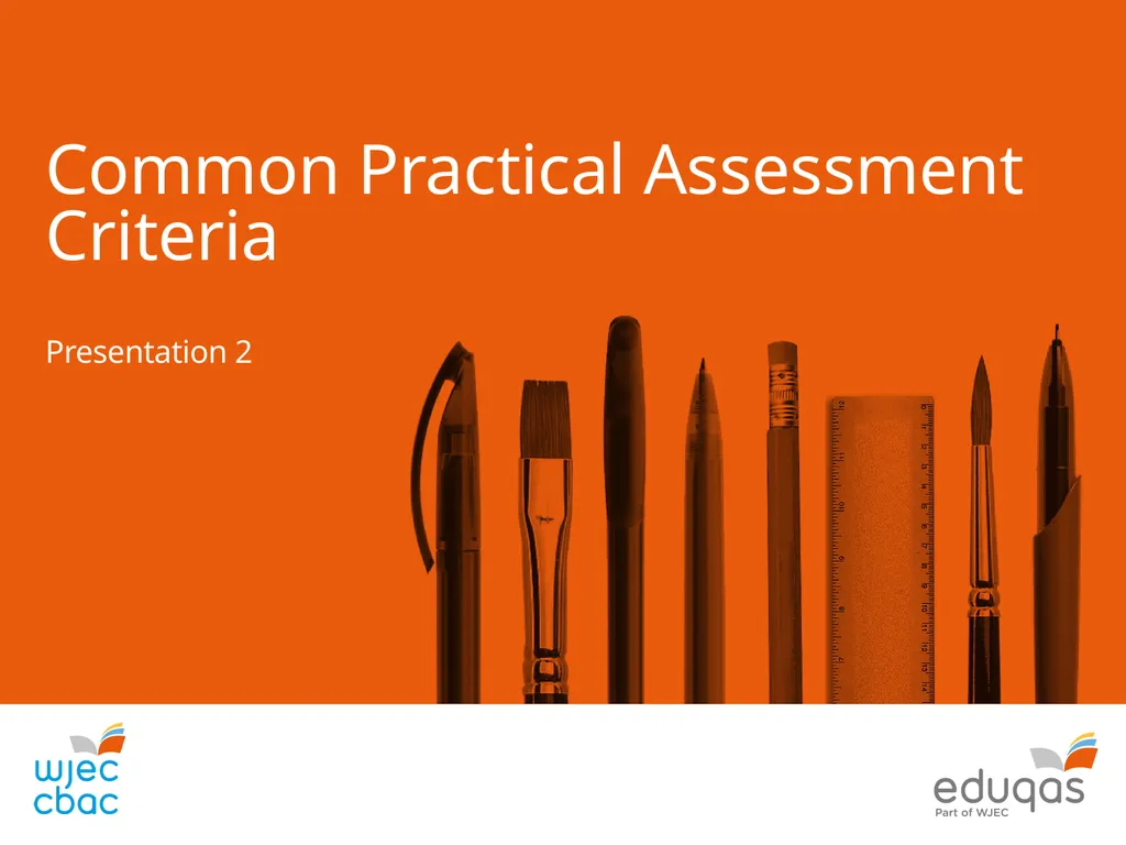 Common Practical Assessment Criteria Presentation - slide 1 of 14