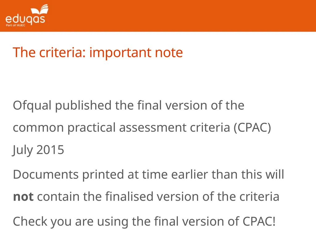 Common Practical Assessment Criteria Presentation - slide 2 of 14