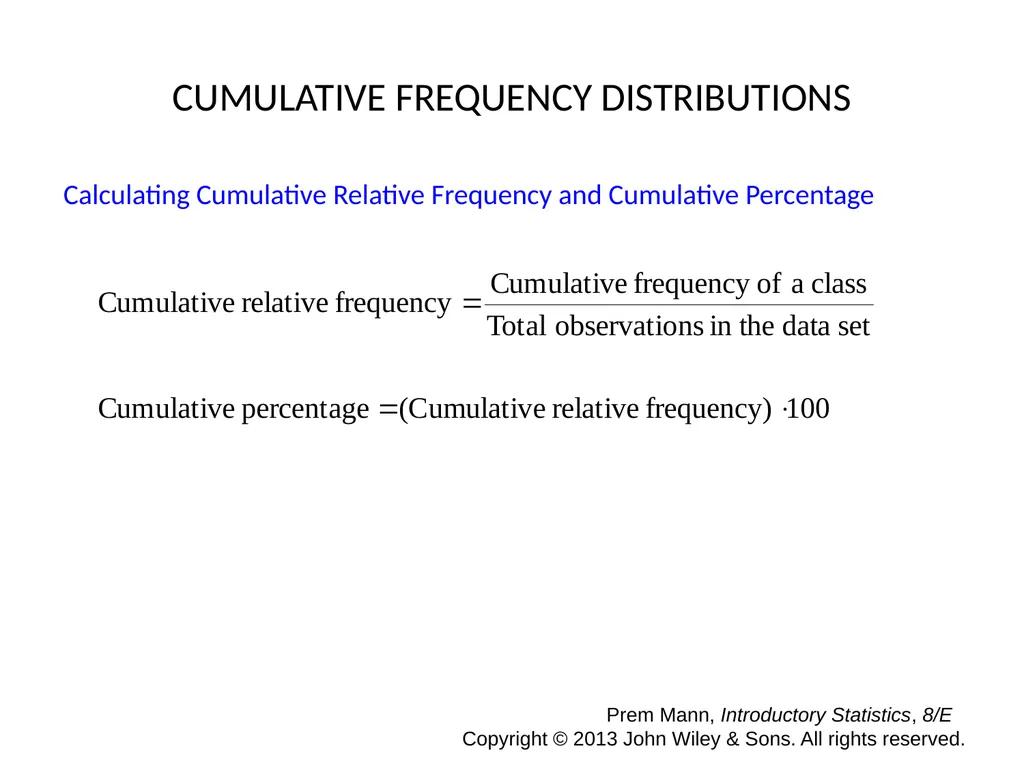 CHAPTER 2 ORGANIZING AND GRAPHING DATA Prem Mann, - slide 27 of 32