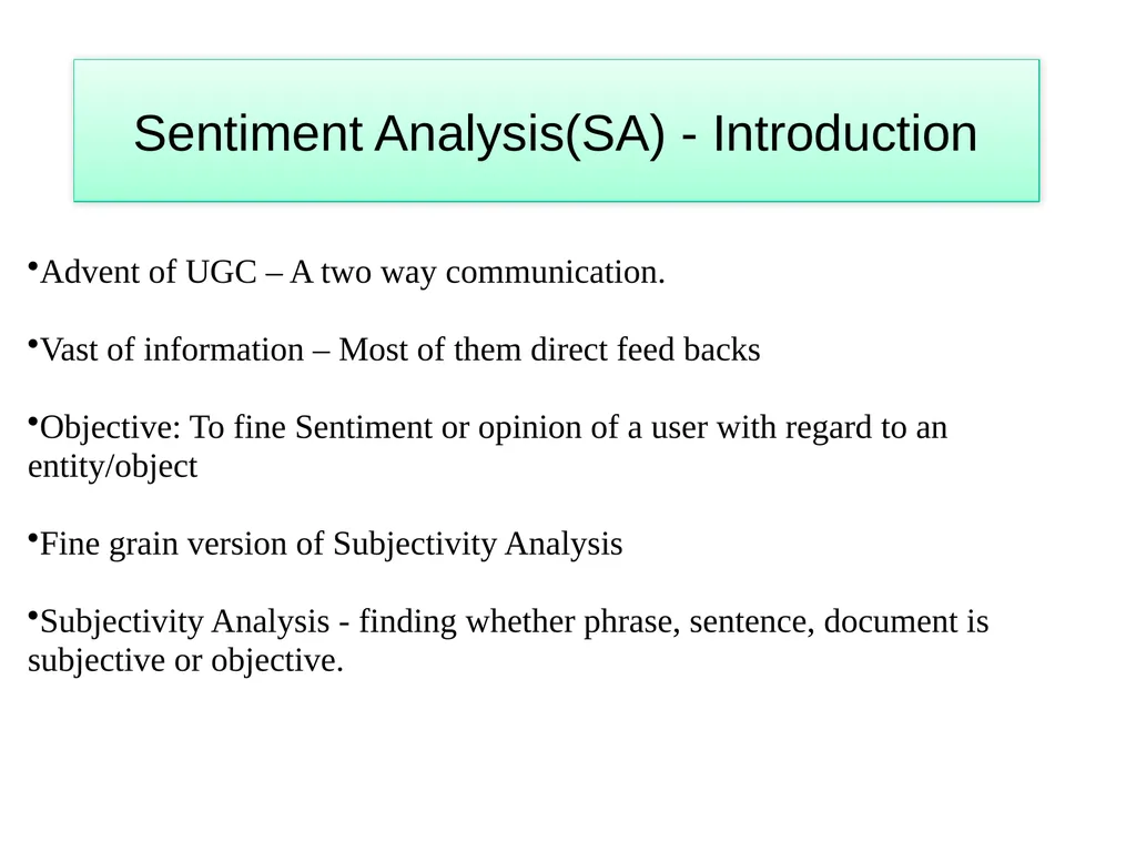 Sentiment Analysis PhD Seminar Balamurali A - slide 3 of 23