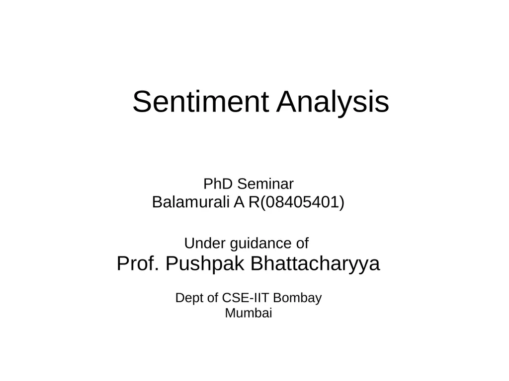 Sentiment Analysis PhD Seminar Balamurali A