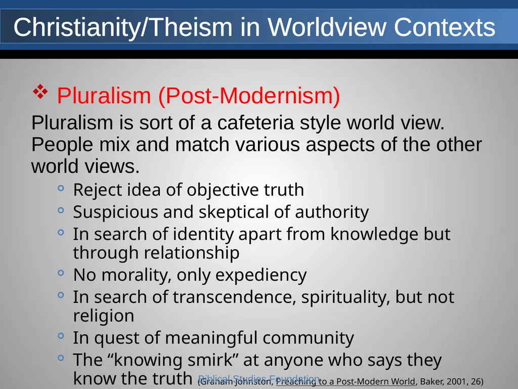Understanding Worldviews Core Faith- Lesson 2 A - slide 9 of 43