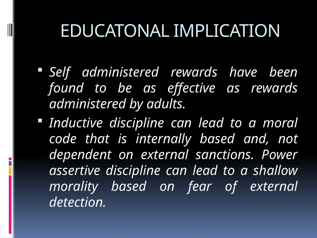 KOHLBERG’S THEORY OF MORAL DEVELOPMENT EDUCATION - slide 15 of 15