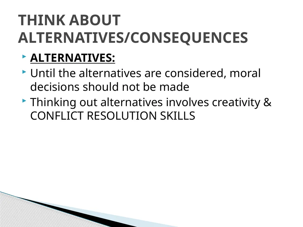 MORAL DECISION MAKING HOW TO ENSURE I AM DOING - slide 10 of 16