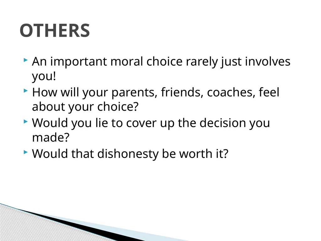 MORAL DECISION MAKING HOW TO ENSURE I AM DOING - slide 14 of 16