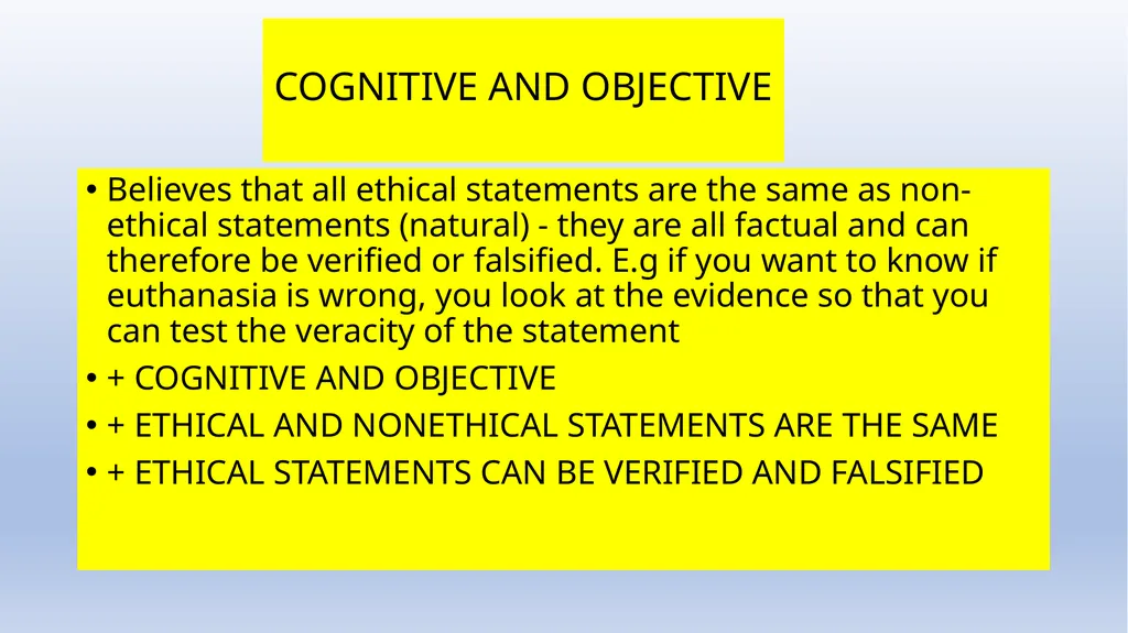 Meta-ethics Introduction - Naturalism Meta-ethics - slide 6 of 25