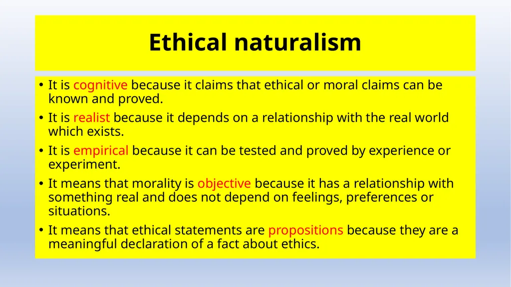 Meta-ethics Introduction - Naturalism Meta-ethics - slide 8 of 25