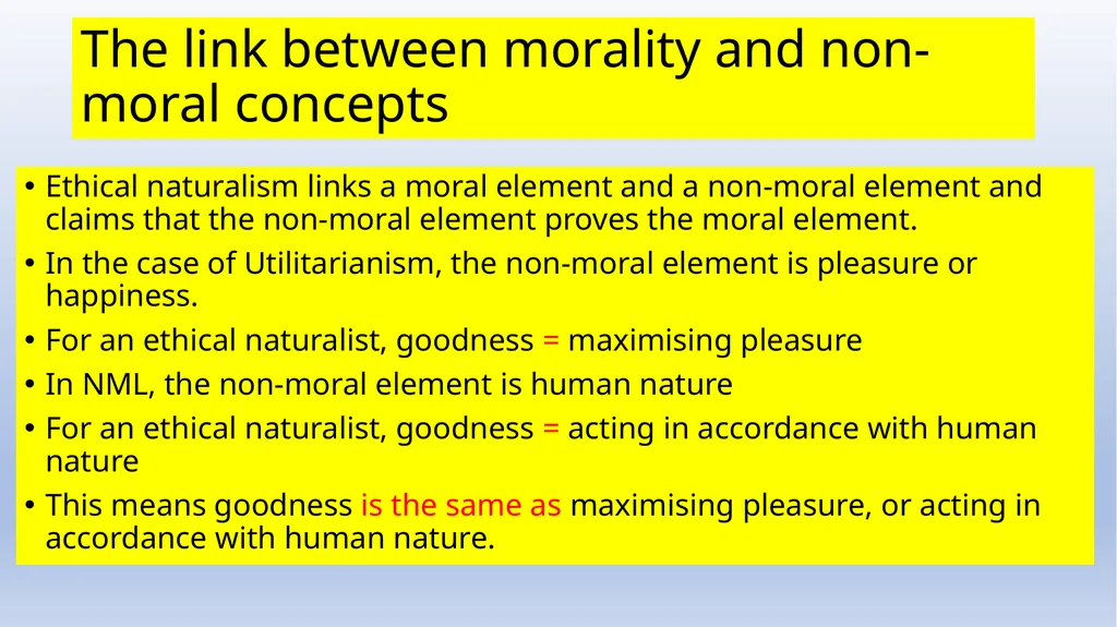 Meta-ethics Introduction - Naturalism Meta-ethics - slide 12 of 25
