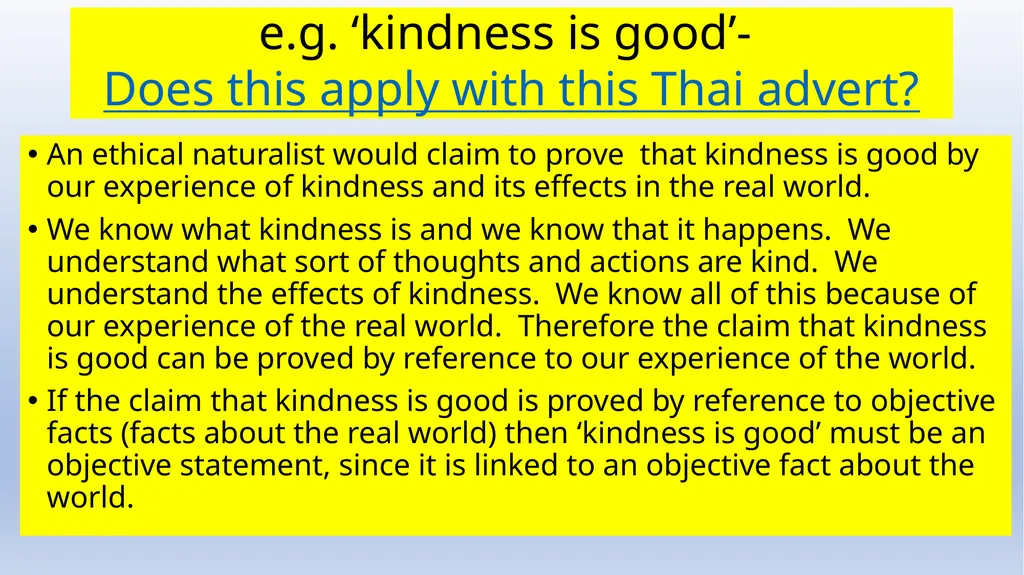 Meta-ethics Introduction - Naturalism Meta-ethics - slide 9 of 25