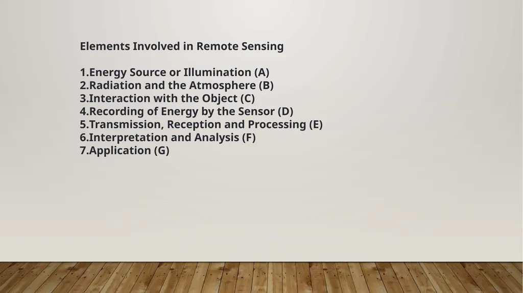 REMOTE SENSING MEANING AND PROCESS Remote sensing - slide 5 of 9
