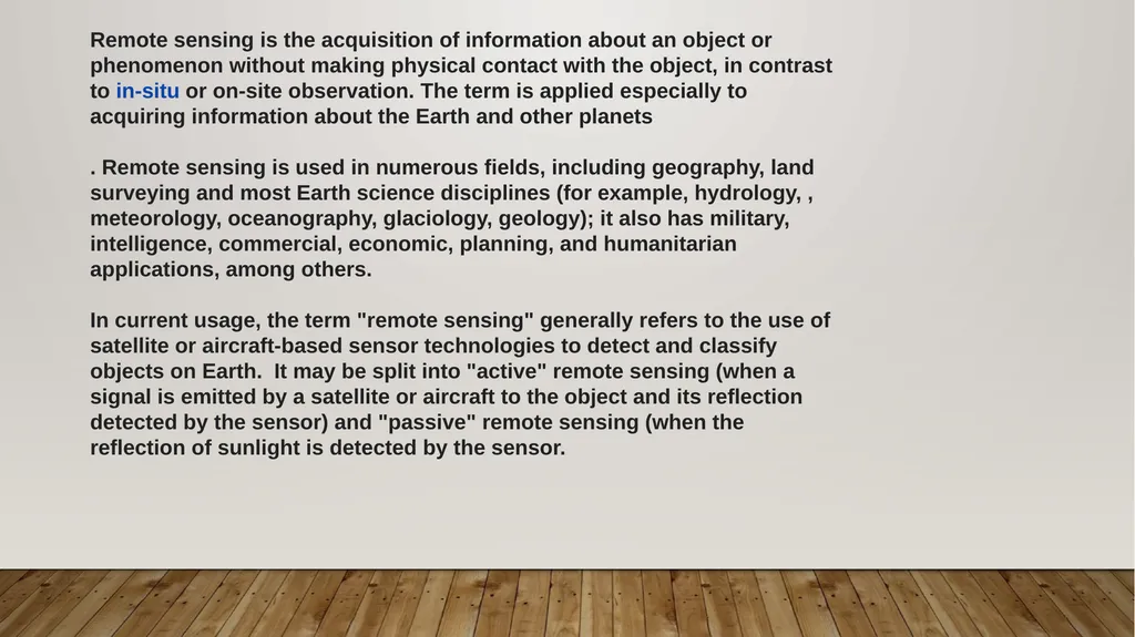 REMOTE SENSING MEANING AND PROCESS Remote sensing - slide 2 of 9