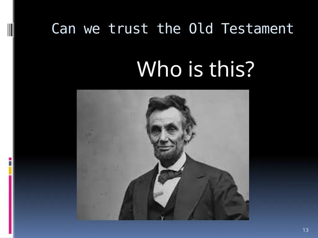 1 The reliability of the bible Wednesday night - slide 13 of 56