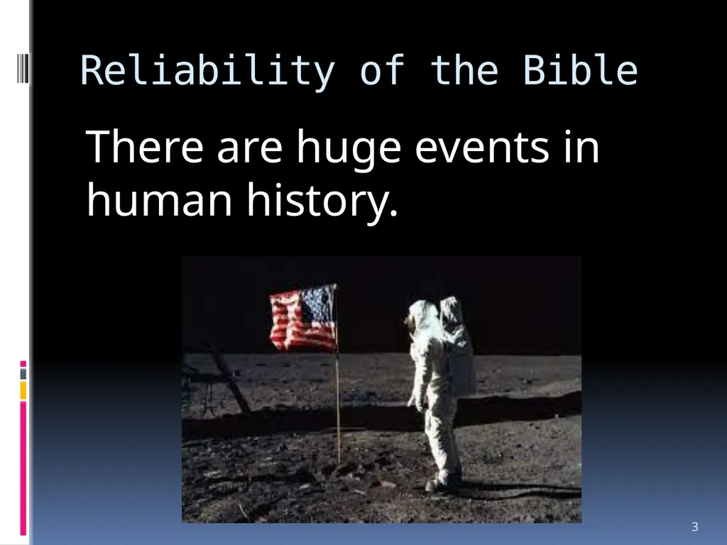 1 The reliability of the bible Wednesday night - slide 3 of 56