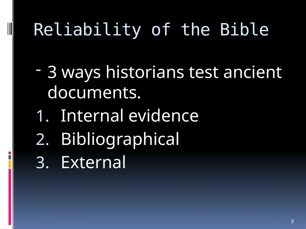 1 The reliability of the bible Wednesday night - slide 8 of 56
